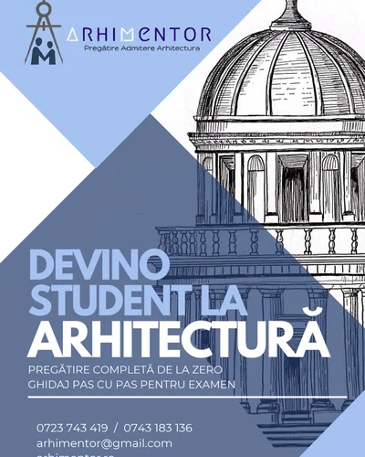 Devino student la Arhitectură — pregătire completă de la zero